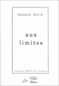 Aux limites. : Langage, culture, monde