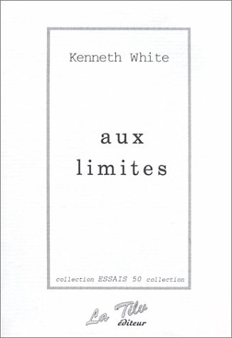Aux limites. : Langage, culture, monde
