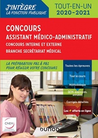 Concours Assistant médico-administratif 2020-2021 Tout-en-un Catégorie B : Concours externe et interne - Branche Secrétariat médical (J'intègre la Fonction Publique)
