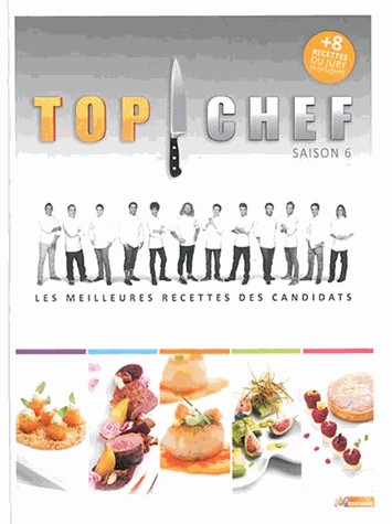 TOP CHEF SAISON 6