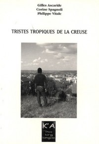 Tristes tropiques de la Creuse