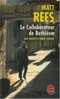 Le Collaborateur de Bethléem : Une enquête d'Omar Youssef