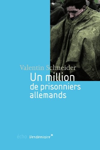 Un million de prisonniers allemands