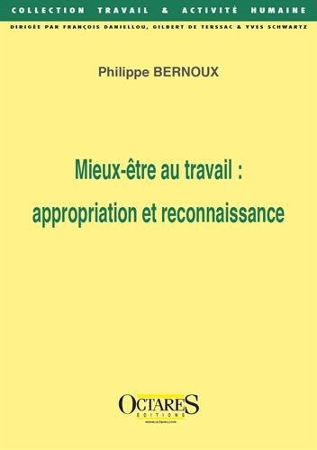 Mieux-être au travail : appropriation et reconnaissance
