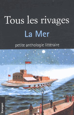 Tous les rivages : La mer