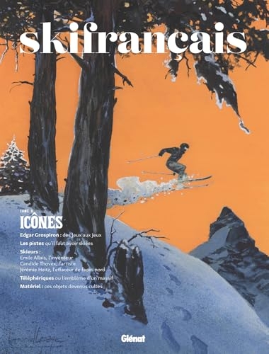Ski français - Tome 08: Icônes