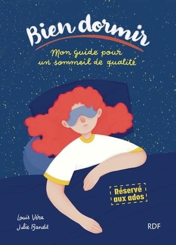 Bien dormir, mon guide pour un sommeil de qualité