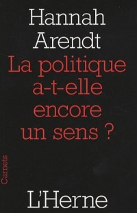 La politique a-t-elle encore un sens ?