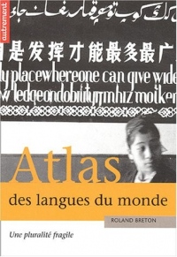 Atlas des langues du monde : Une pluralité fragile