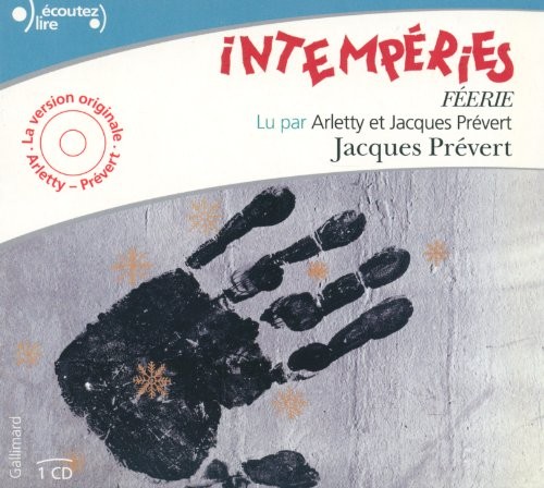 Intempéries: (Féerie)