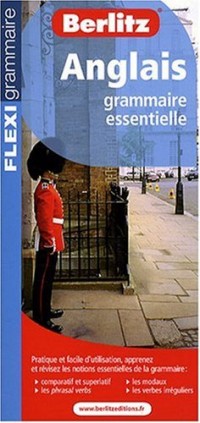 Anglais : Grammaire essentielle