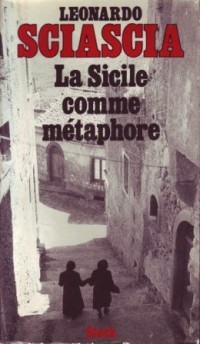 La Sicile comme métaphore Conversations en italien avec Marcelle Padovani (Les Grands Auteurs)