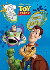 Toy Story, SUPER COLORIAGE