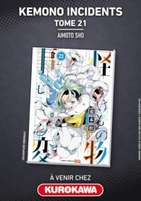 Kemono Incidents - Tome 21