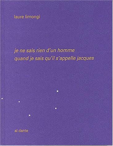 Je ne sais rien d'un homme quand je sais qu'il s'appelle Jacques