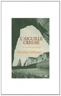 L'AIGUILLE CREUSE