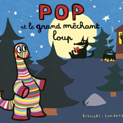 Pop et le grand méchant loup