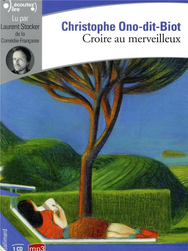 Croire au merveilleux