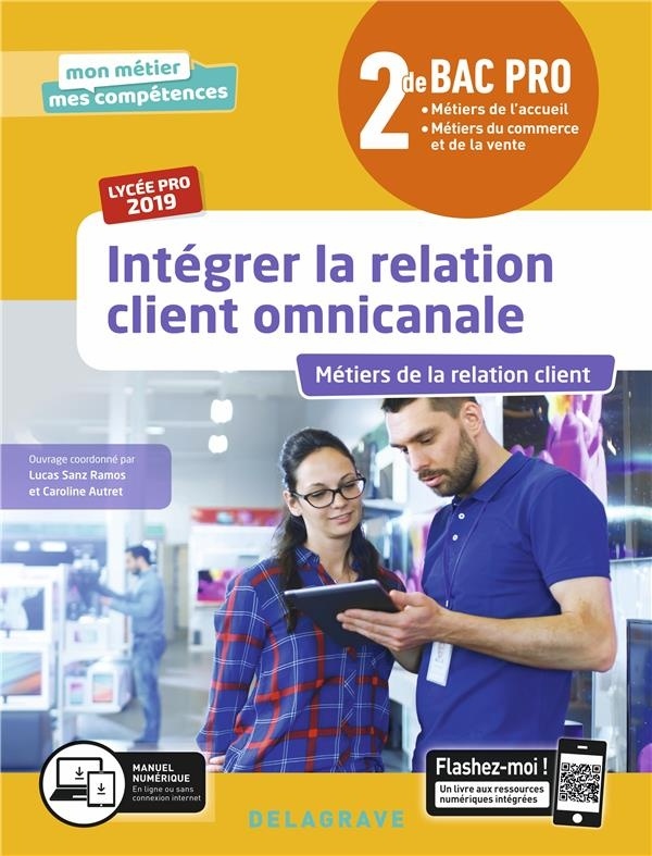 Intégrer la relation client omnicanale 2de Bac Pro - Pochette élève
