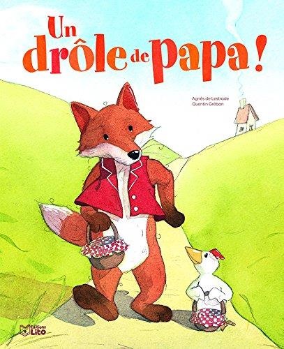 Un Drôle de Papa ! - Dès 3 ans