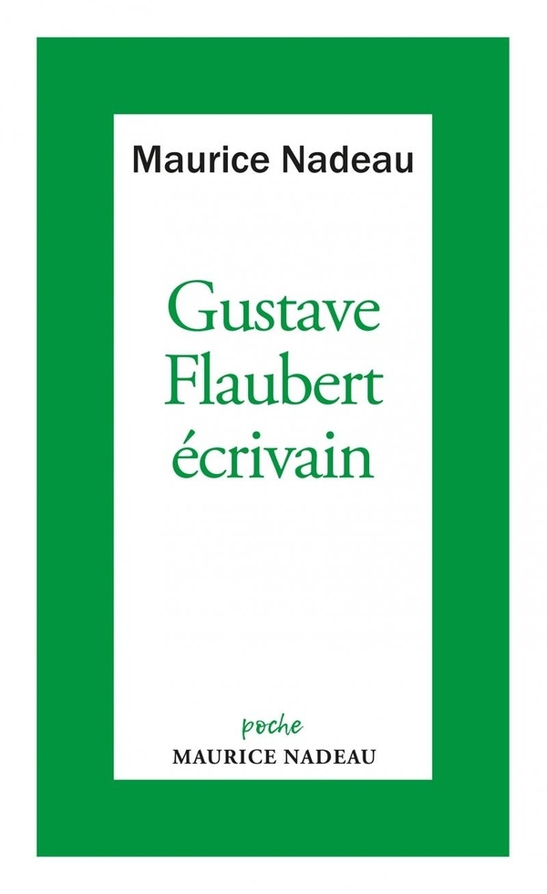 Gustave Flaubert écrivain