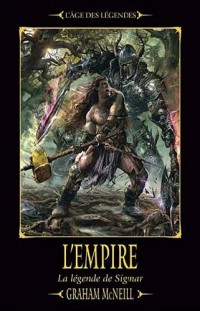 La légende de Sigmar, Tome 2 : Empire