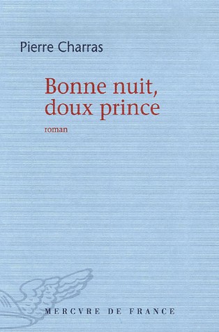 Bonne nuit, doux prince