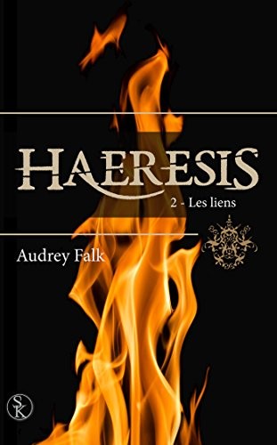 Haeresis 2 : Les liens