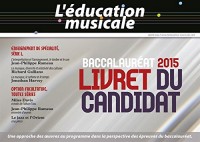 Baccalauréat 2015 - Epreuve de musique : Livret du candidat