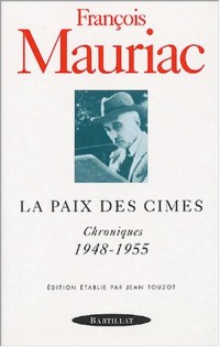 La Paix des cimes, Chroniques 1948-1955