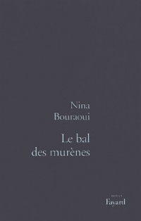 Le Bal des murènes (Littérature Française)