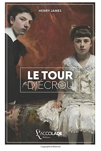 Le Tour d'écrou: édition bilingue anglais/français (+ lecture audio intégrée)