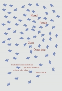 Gaza, Ô ma joie