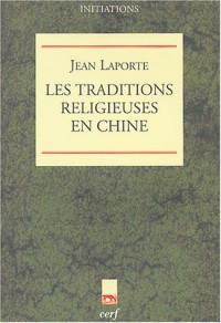 Les traditions religieuses en Chine