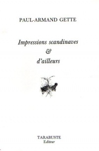 Impressions scandinaves & d'ailleurs (Point de vue)