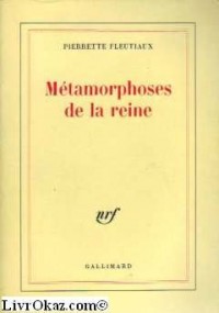 Métamorphoses de la reine