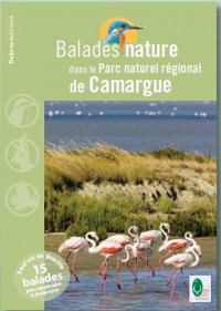 Balades nature dans le Parc naturel régional de Camargue 2013