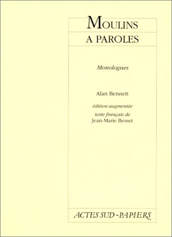 Moulins à paroles : Monologues