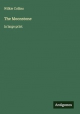 The Moonstone: in large print