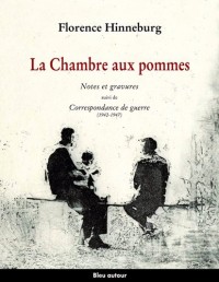 La Chambre aux pommes : Suivi de Correspondance de guerre (1942-1947)