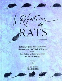 LE REPERTOIRE DES RATS. Treize fables de Jean de La Fontaine, précédées de