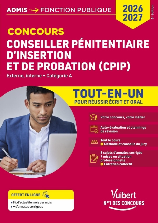 Concours Conseiller pénitentiaire d'insertion et de probation (CPIP) - Catégorie A - Tout-en-un: Concours 2026-2027