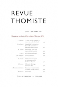 Revue thomiste - N°3/2025: Thomisme et droit : Huit siècles d’ histoire (III)