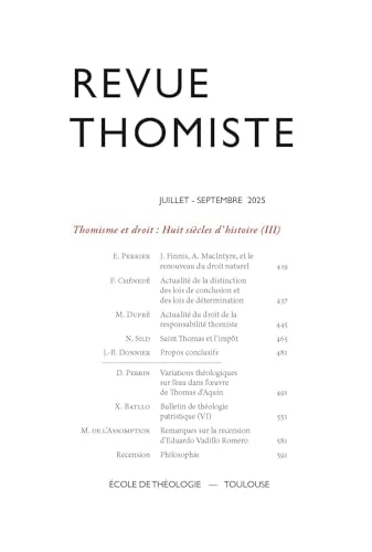 Revue thomiste - N°3/2025: Thomisme et droit : Huit siècles d’ histoire (III)