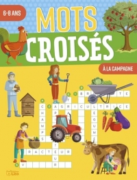 Mots croises 6-8 ans campagne
