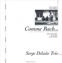 Comme Bach... : La rencontre improbable (1CD audio)