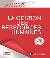 La gestion des ressources humaines: Les dimensions tant stratégiques qu'opérationnelles de la fonction GRH (2022-2023)