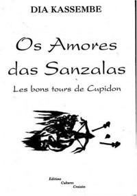 Os Amores Das Sanzalas