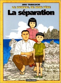 Le Journal de mon père, tome 2 : La Séparation