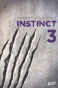 Instinct - Tome 3 (3)